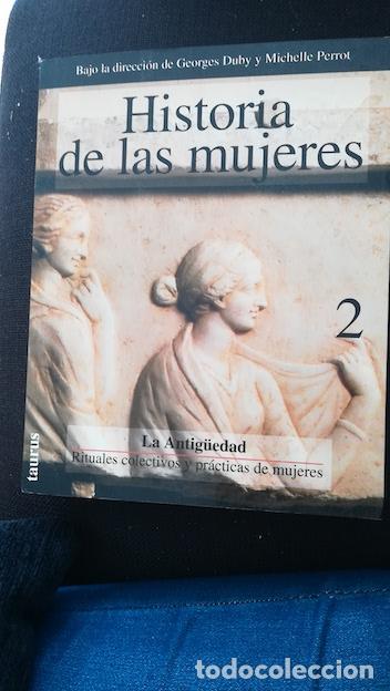Libros: HISTORIA DE LAS MUJERES EN OCCIDENTE. La Antig&uuml;edad. Rituales colectivos y pr&aacute;cticas de mujeres - GE