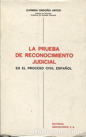 Libros: Prueba de reconocimiento judicial - ORDO&Ntilde;O ARTES Carmen