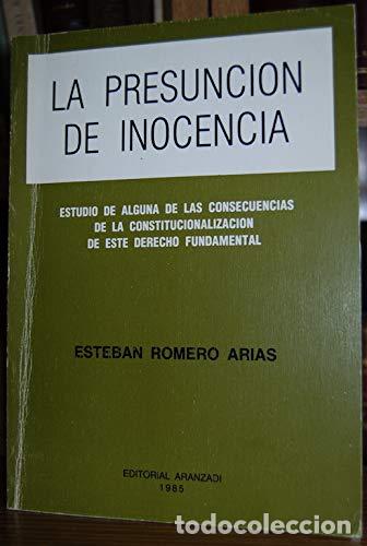 Libros: La presunci&oacute;n de inocencia - Romero Arias, Esteban