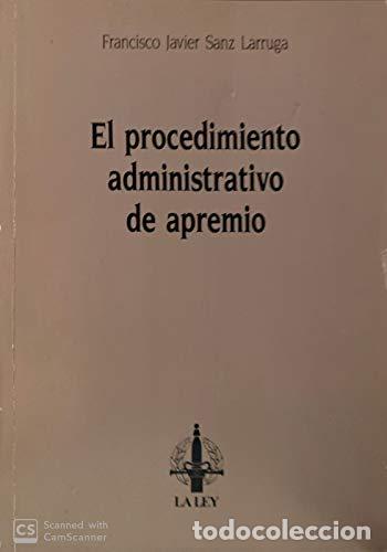 Libros: El procedimiento administrativo de apremio - Sanz Larruga, Francisco Javier