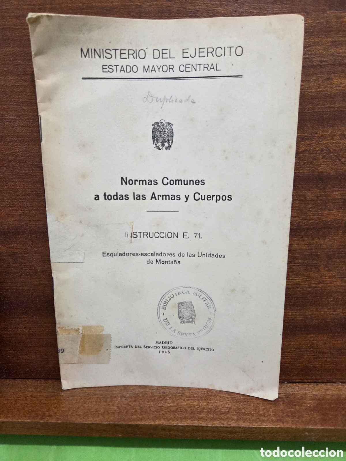 Libros: 1945...&rdquo;&rdquo;NORMAS COMUNES A TODAS LAS ARMAS Y CUERPOS&rdquo;&rdquo;...INSTRUCCI&Oacute;N E-71..ESQUIADORES-ESCALADORES...