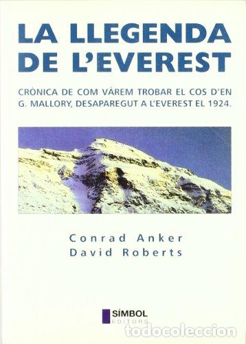 B&uuml;cher: LA LLEGENDA DE L&acute;EVEREST - Anker,Conrad/Roberts,David