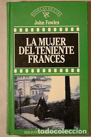 Libros: LA MUJER DEL TENIENTE FRANC&Eacute;S - Fowles,John - Foto 1