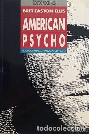 books: AMERICAN PSYCHO 1&ordf; Edici&oacute;n - Ellis,Bret Easton