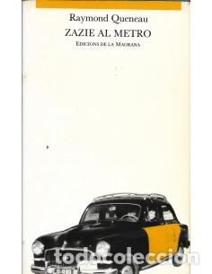 books: ZAZIE AL METRO (catal&agrave;) - Queneau,Raymond
