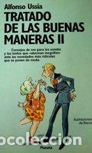 Libri di seconda mano: TRATADO DE LAS BUENAS MANERAS II - Uss&iacute;a,Alfonso
