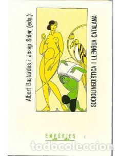 Libros: SOCIOLING&Uuml;&Iacute;STICA I LLENGUA CATALANA - Bastardas/Soler