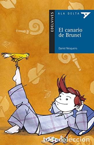 Libros: EL CANARIO DE BRUNEI + Cuaderno (Plan Lector) - Nesquens,Daniel