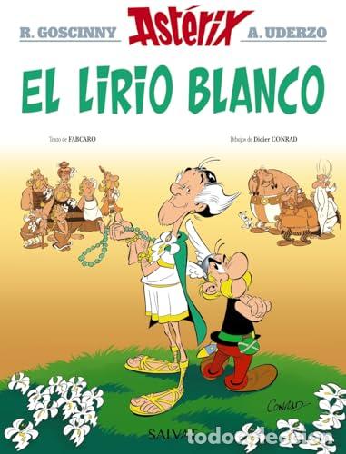 B&uuml;cher: ASTERIX EN EL LIRIO BLANCO - Goscinny/Uderzo/Fabcaro/Conrad