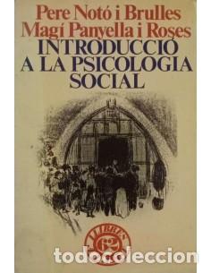 B&uuml;cher: INTRODUCCI&Oacute; A LA PSICOLOGIA SOCIAL - Not&oacute; i Brulles/Panyella i Roses