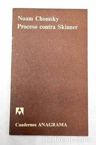 Libros: PROCESO CONTRA SKINNER - Chomsky,Noam - Foto 1