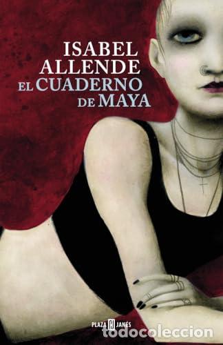 Libros: EL CUADERNO DE MAYA 1&ordf; Edici&oacute;n - Allende,Isabel - Foto 1