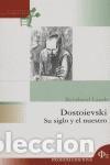 B&uuml;cher: DOSTOIEVSKI Su siglo y el nuestro - Lauth,Reinhard