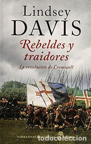 B&uuml;cher: REBELDES Y TRAIDORES (LA REVOLUCION DE CROMWELL) - Davis,Lindsey