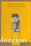 B&uuml;cher: GEORGE ORWELL Vida y literatura - Fyvel,T.R.