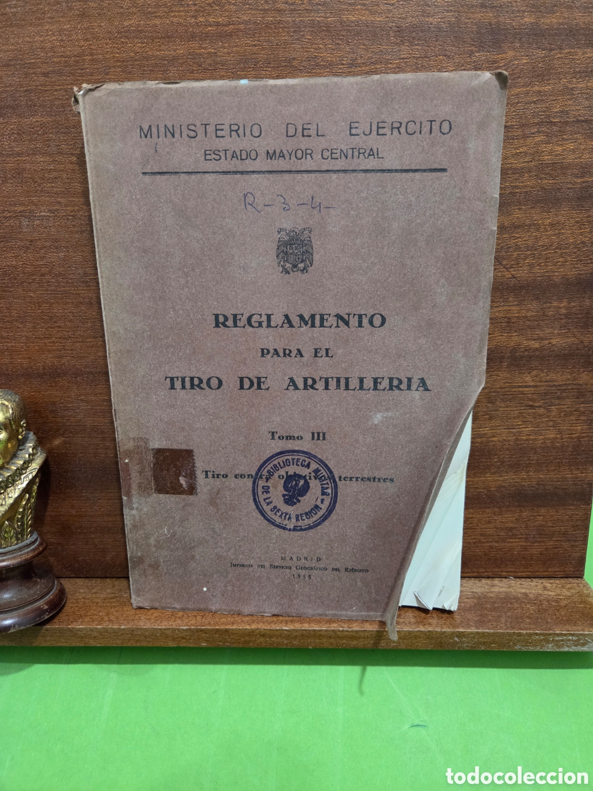 Libros: 1955...&rdquo;&rdquo;REGLAMENTO PARA EL TIRO DE ARTILLER&Iacute;A&rdquo;&rdquo;...TOMO III...M. DEL EJ&Eacute;RCITO...