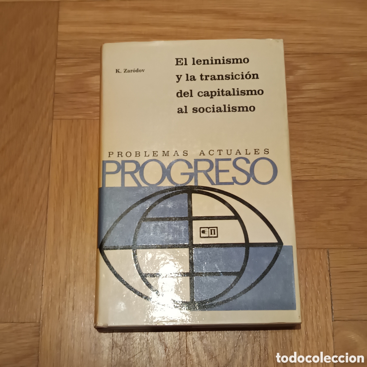 Libri di seconda mano: El leninismo y la transici&oacute;n del capitalismo al socialismo - K. Zar&oacute;dov - Editorial Progreso