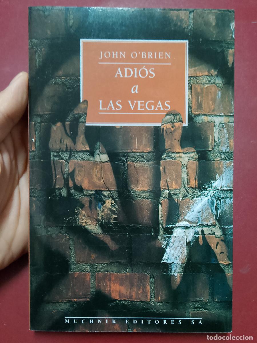 Libros: John O'Brien: Adi&oacute;s a Las Vegas (Adi&oacute;s a Las Vegas. 1996)