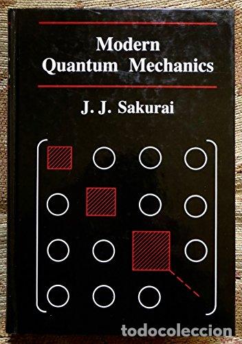 Libros: MODERN QUANTUM MECHANICS - J.J. Sakurai