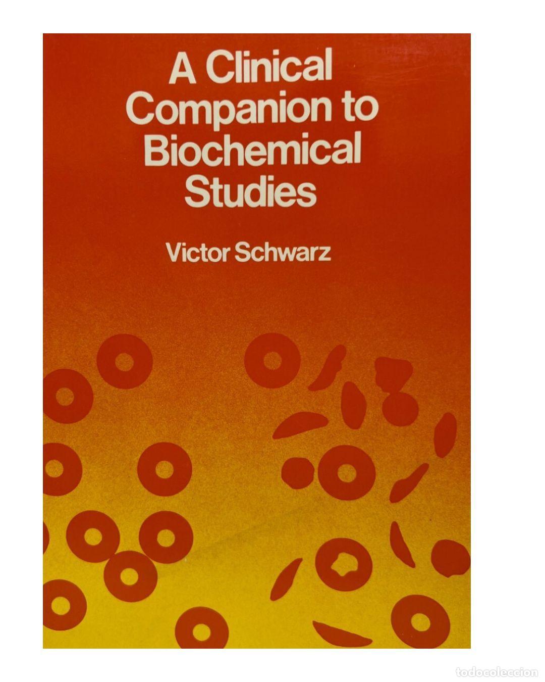 Libros: A clinical companion to biochemical studies - Schwarz, Victor