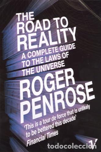 Libros: The Road to Reality - Penrose, Roger