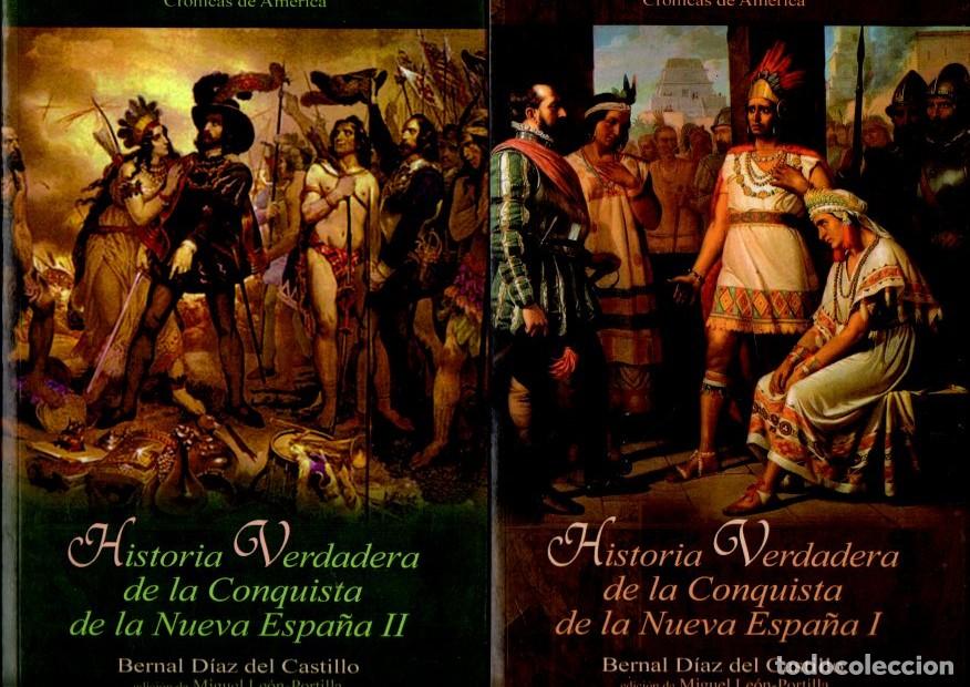 Livres: HISTORIA VERDADERA DE LA CONQUISTA DE LA NUEVA ESPA&Ntilde;A, DOS VOL&Uacute;MENES - DIAZ DEL CASTILLO