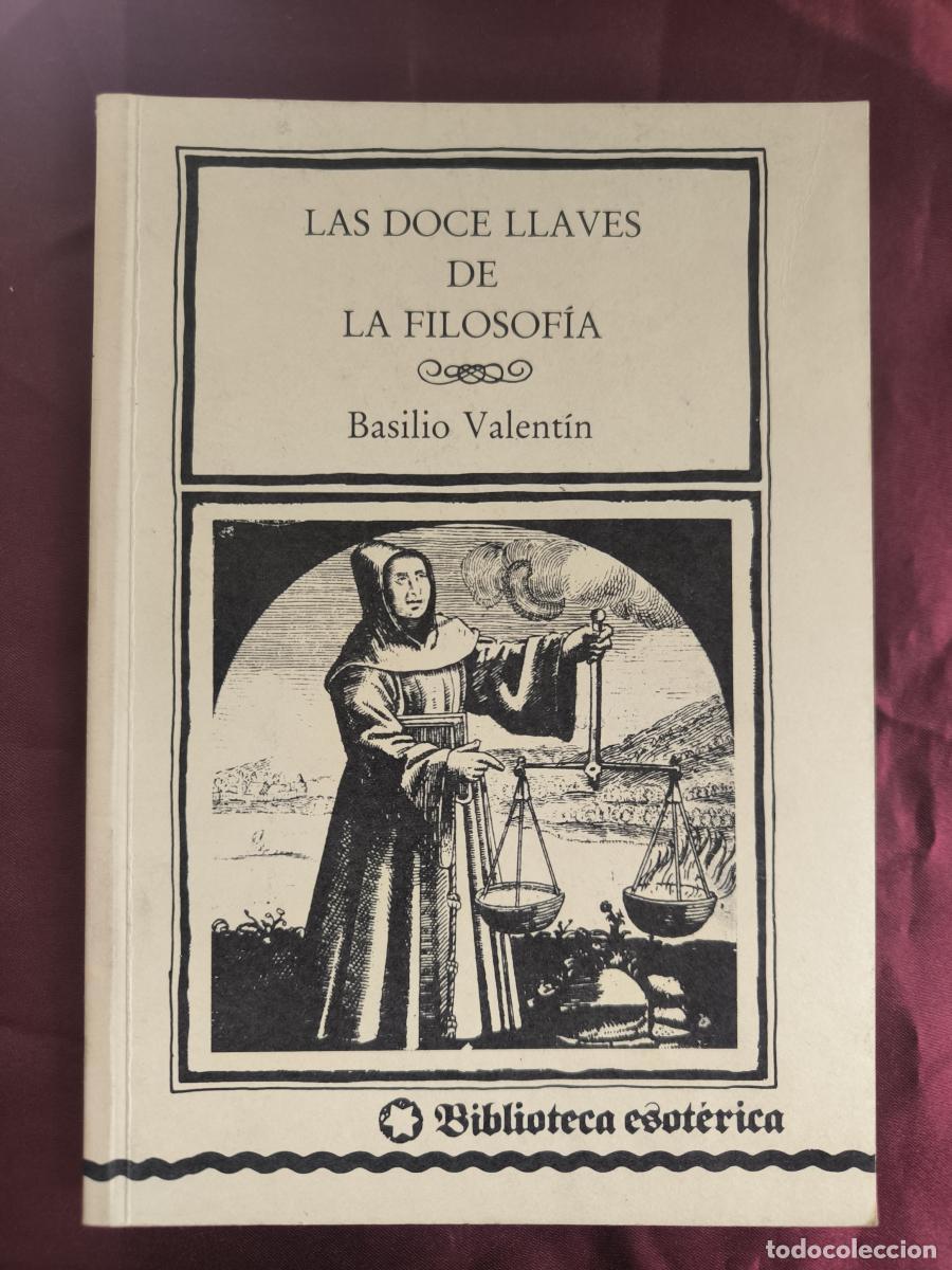 Libros: Las doce llaves de la filosof&iacute;a - Basilio Valent&iacute;n