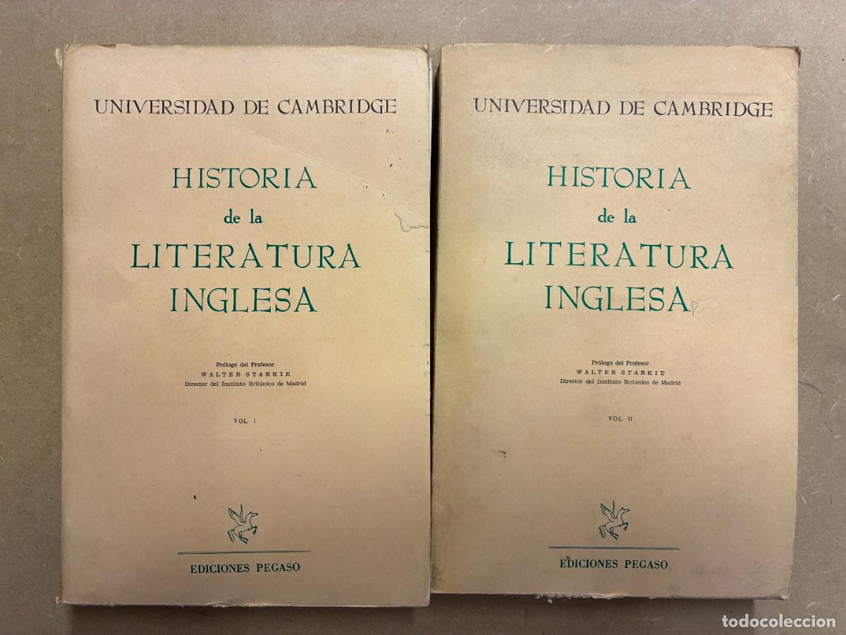 Libros: HISTORIA DE LA LITERATURA INGLESA. 2 TOMOS. UNIVERSIDAD DE CAMBRIDGE. - PR&Oacute;LOGO DE WALTER STARKIE.