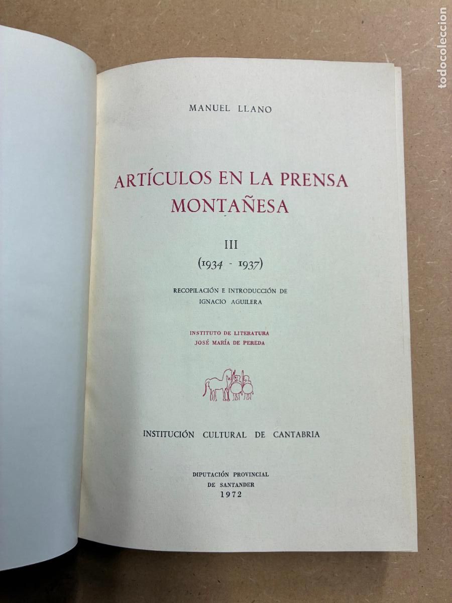 B&uuml;cher: ART&Iacute;CULOS EN LA PRENSA MONTA&Ntilde;ESA. III. (1934-1937). - MANUEL LLANO.