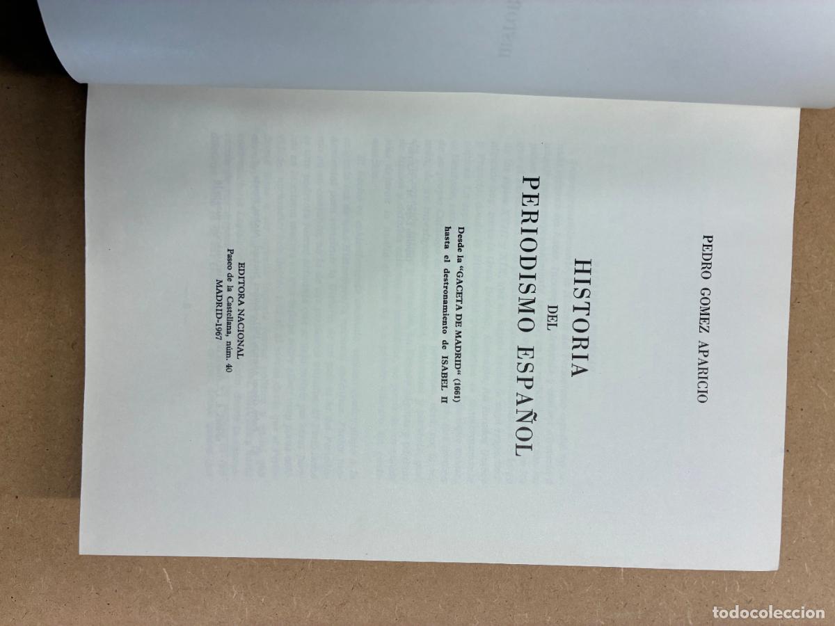Libros: HISTORIA DEL PERIODISMO ESPA&Ntilde;OL. - PEDRO G&Oacute;MEZ APARICIO.