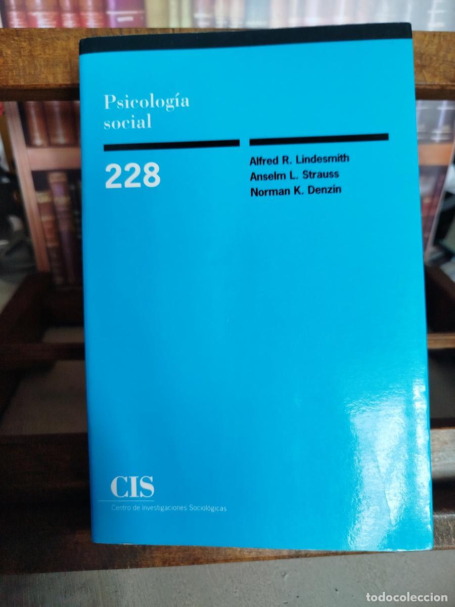 Libros: Psicolog&iacute;a social - Lindesmith, Alfred R.; Strauss, Anselm L.; Denzin, Norman K.