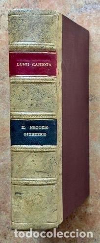 Libros: IL NEGOZIO GIURIDICO NEL DIRITTO PRIVATO ITALIANO - CARIOTA FERRARA, Luigi