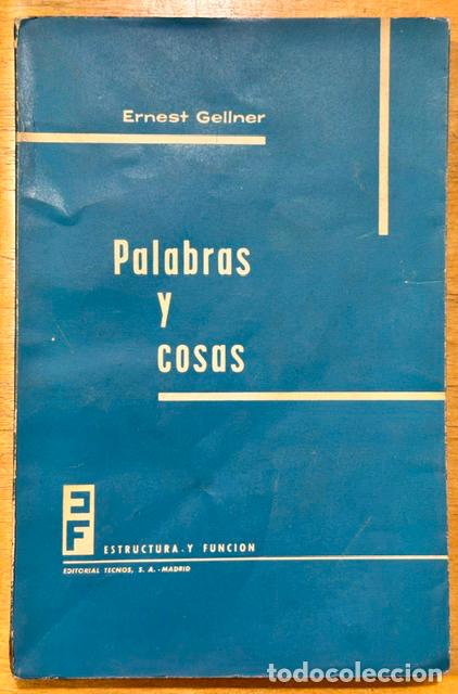 Libros: PALABRAS Y COSAS - GELLNER, Ernest