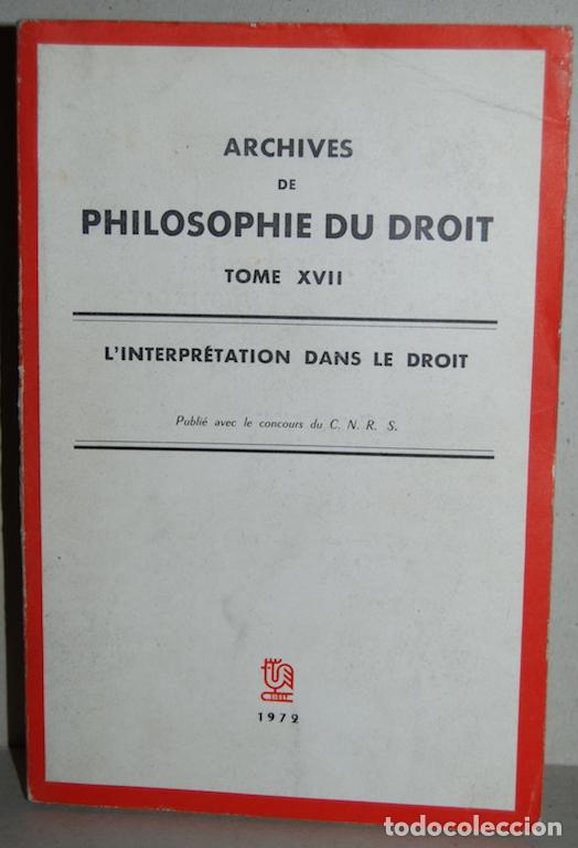 Libros: L'INTERPRETATION DANS LE DROIT. (Archives de Philosophie du Droit)