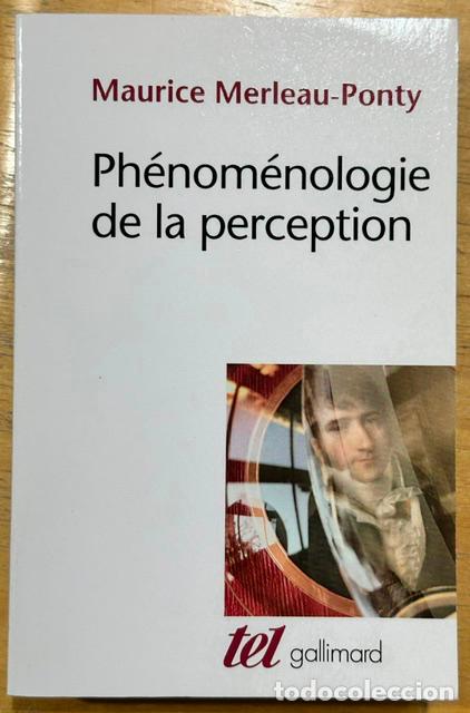 Libros: PHENOMENOLOGIE DE LA PERCEPTION - MERLEAU-PONTY, Maurice