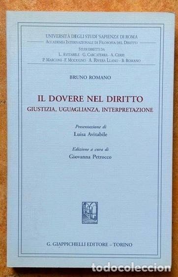 Libros: IL DOVERE NEL DIRITTO. Giustizia, Uguaglianza, Interpretazione - ROMANO, Bruno