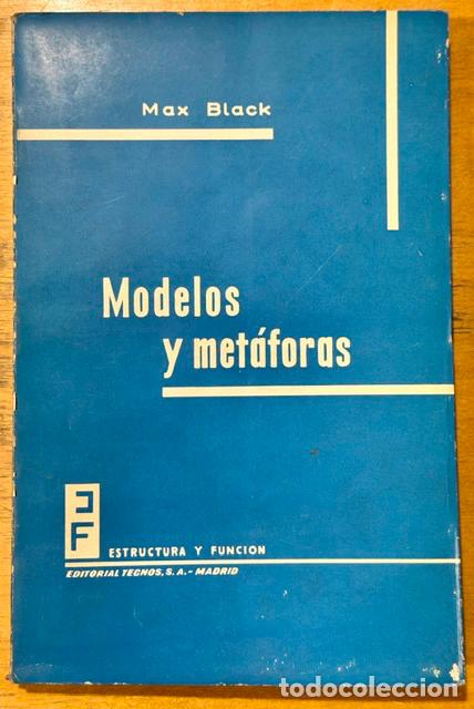 Libros: MODELOS Y METAFORAS - BLACK, Max