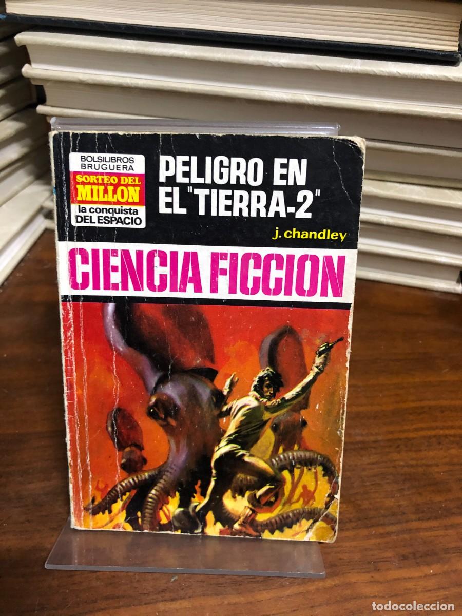 Libros: Peligro en el &rdquo;Tierra-2&rdquo; J. Chandley