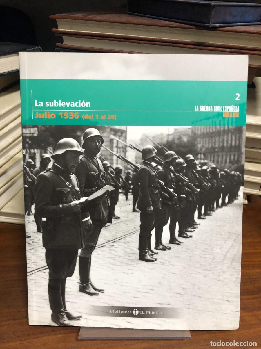 Libros: La sublevaci&oacute;n: Julio 1936 (del 1 al 20) Biblioteca El Mundo