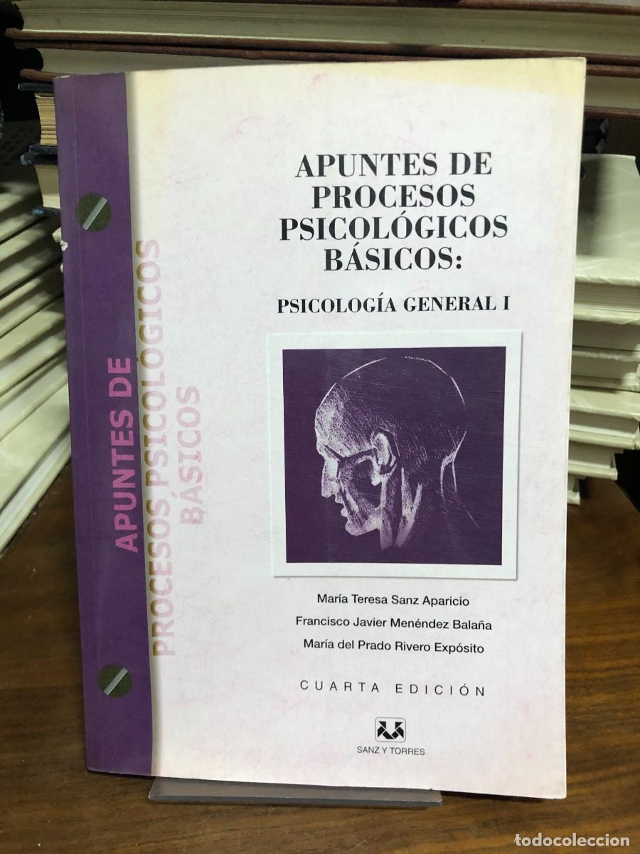 Libros: Apuntes de procesos psicol&oacute;gicos b&aacute;sicos: Psicolog&iacute;a General I Mar&iacute;a Teresa Sanz Aparicio, et al.