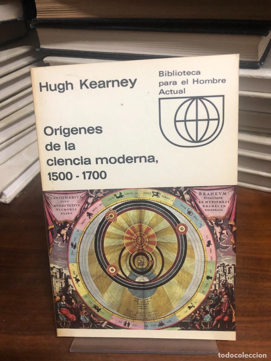Libros: Or&iacute;genes de la ciencia moderna, 1500-1700 Hugh Kearney