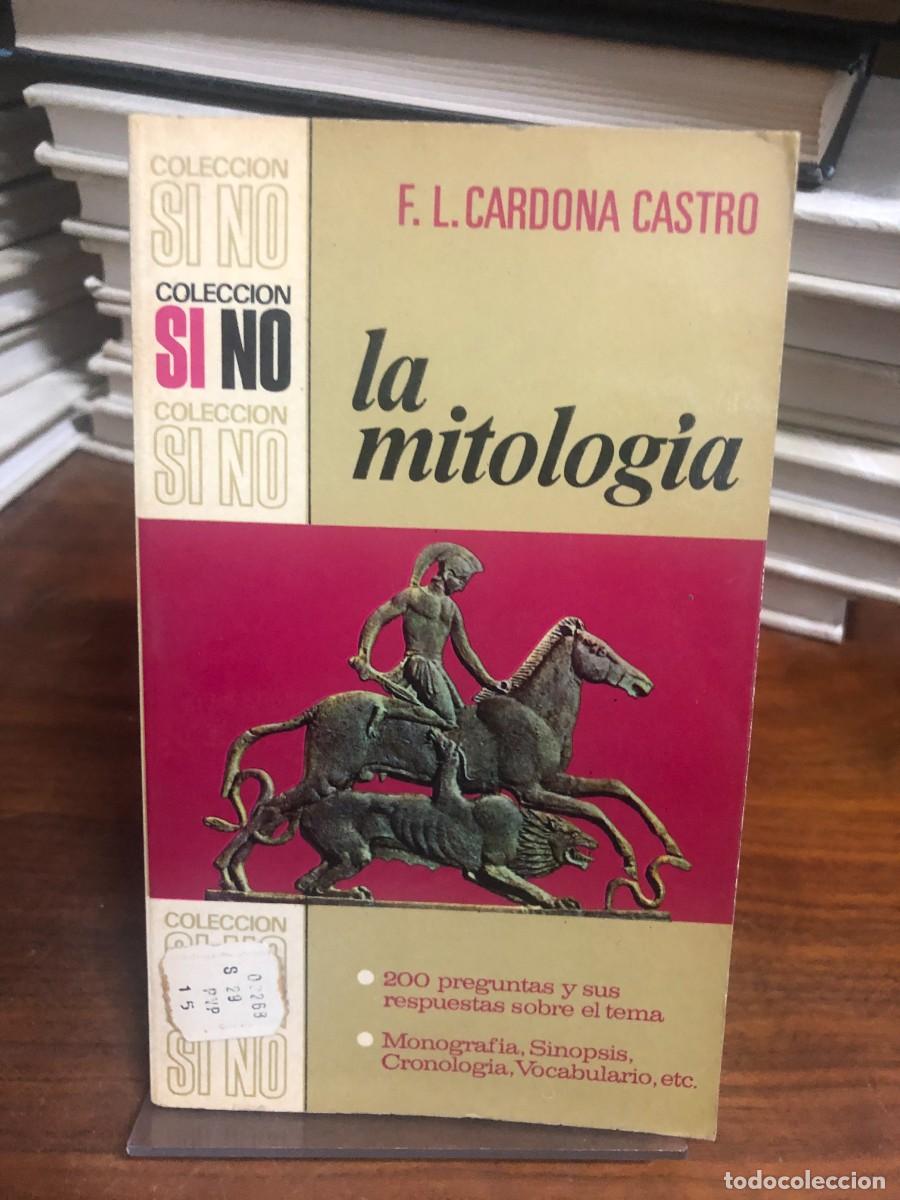 Libros: La mitolog&iacute;a F. L. Cardona Castro