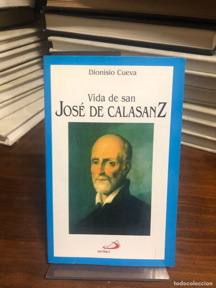 Libros: Vida de san Jos&eacute; de Calasanz Dionisio Cueva