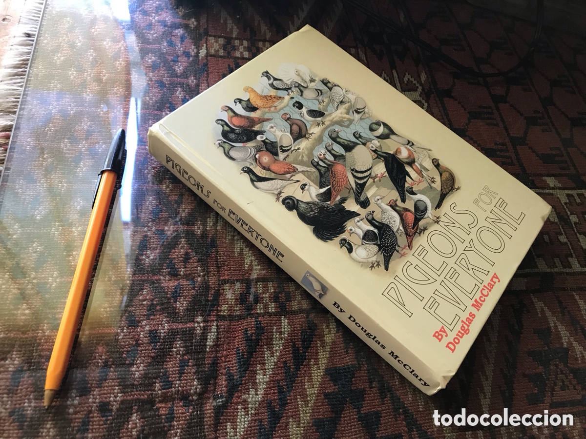 Libros: Pigeons for everyone. Douglas McClary