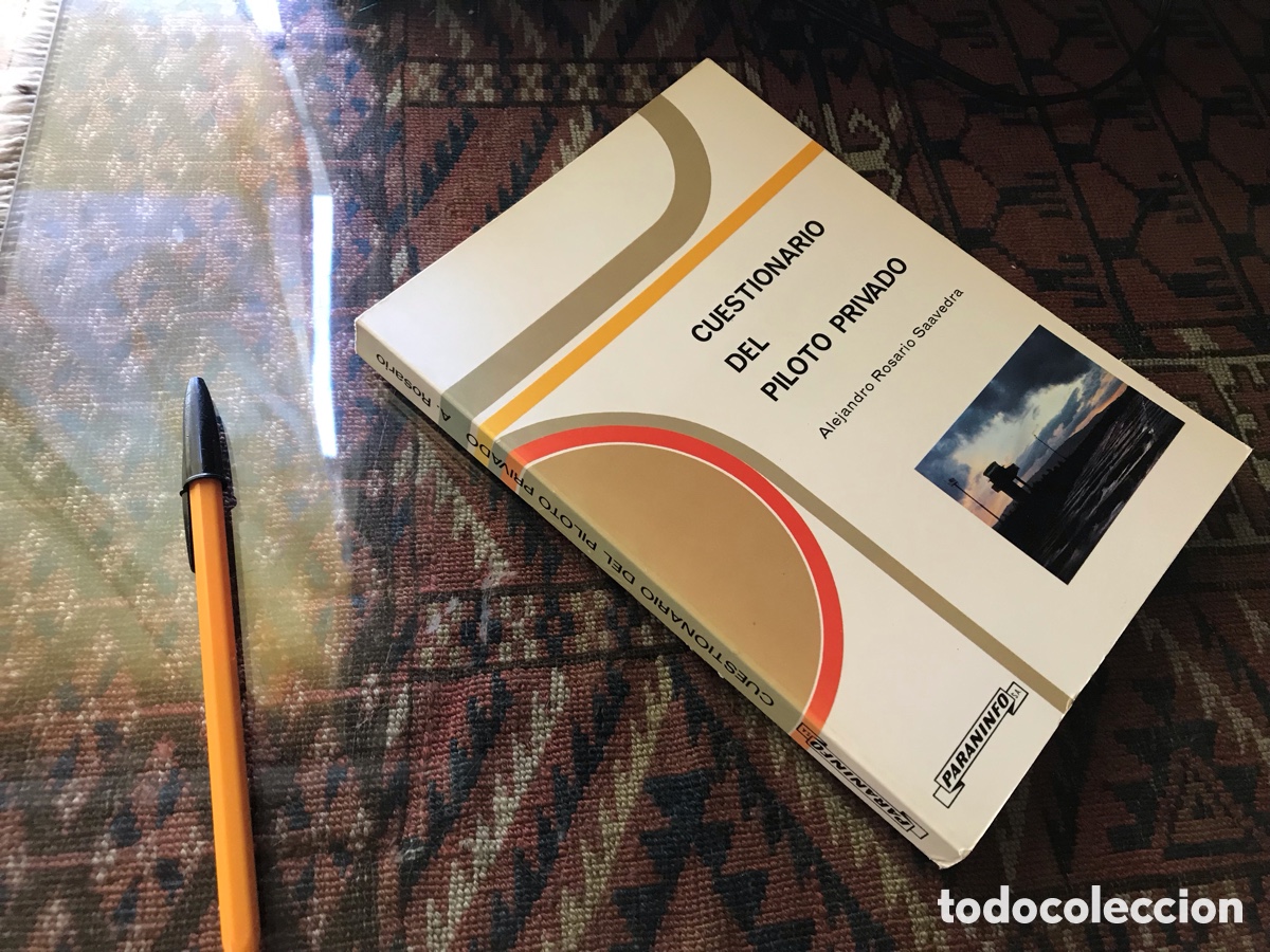 Libros: Cuestionario del piloto privado. Alejandro Rosario Saavedra. Paraninfo