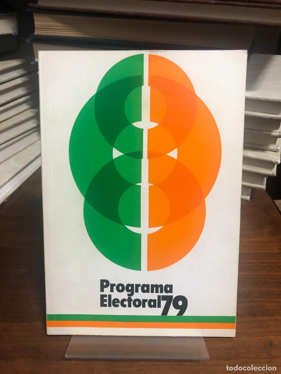 Libros: UCD Programa electoral de UCD. Elecciones/79