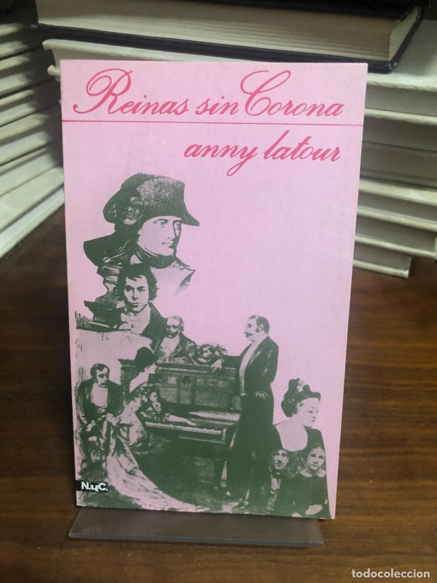 Libros: Anny Latour Reinas sin corona