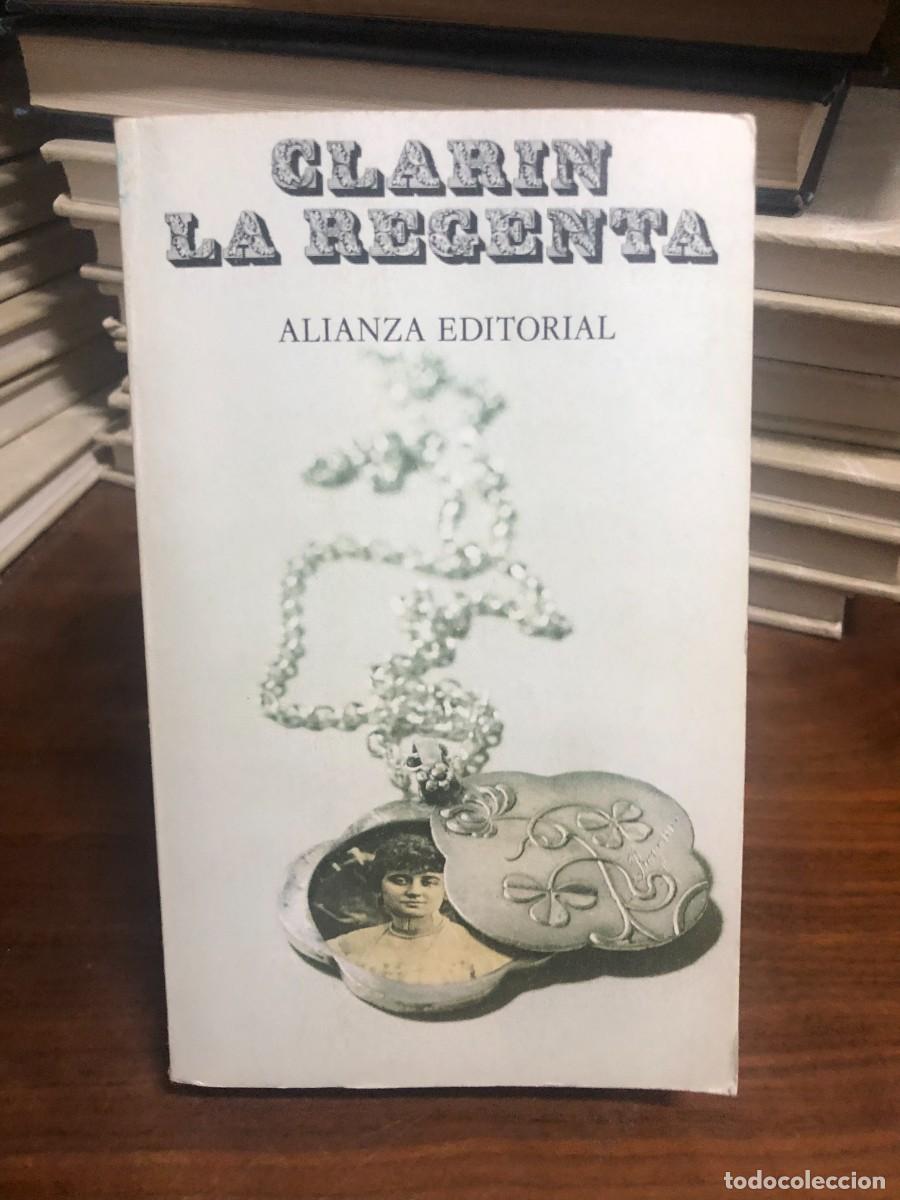 Libros: Clar&iacute;n (Leopoldo Alas) La Regenta (Ed. Alianza) - Foto 1