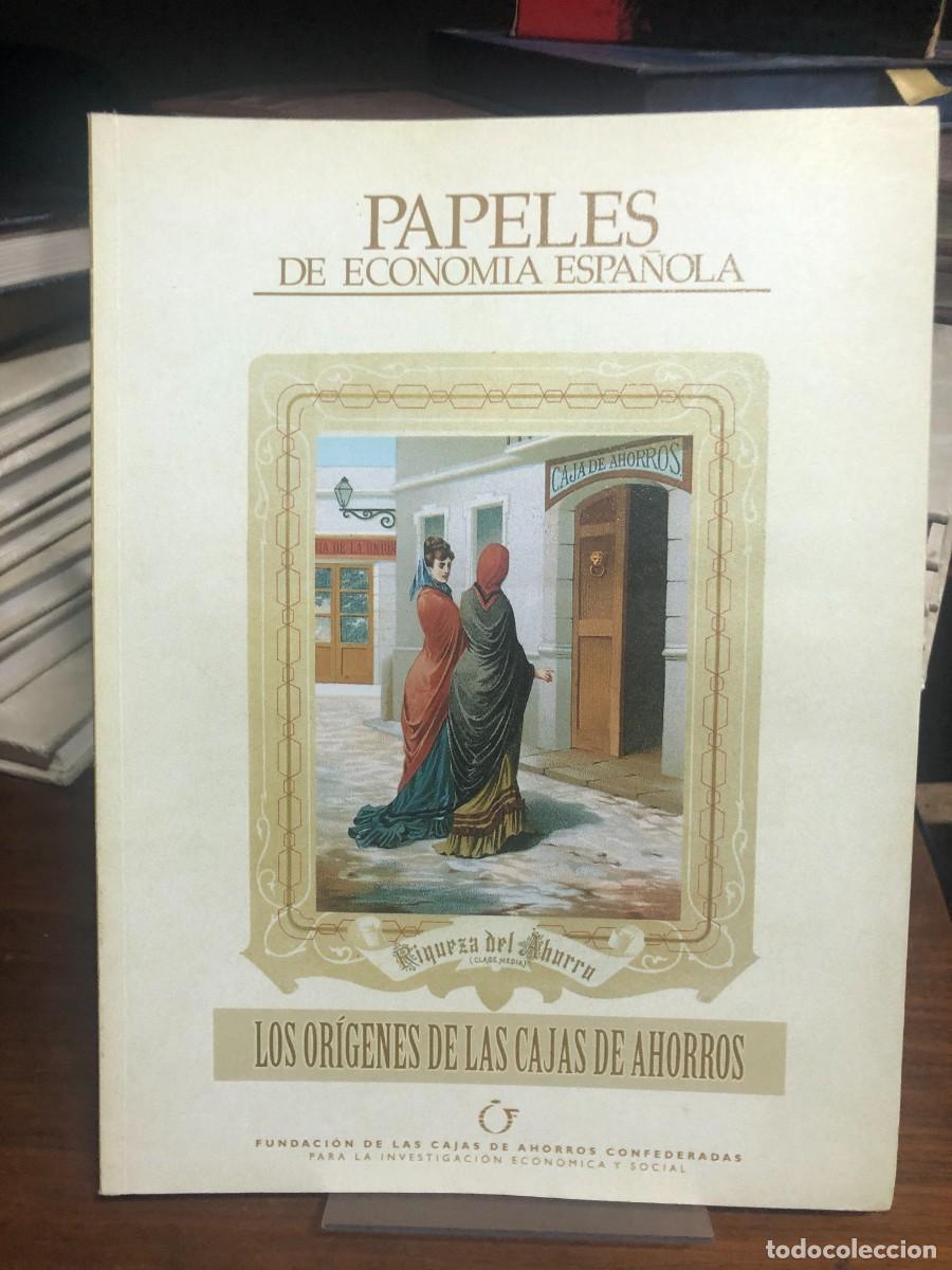 Libros: Papeles de Econom&iacute;a Espa&ntilde;ola: Los or&iacute;genes de las cajas de ahorros Fundaci&oacute;n de las Cajas de Ahorros