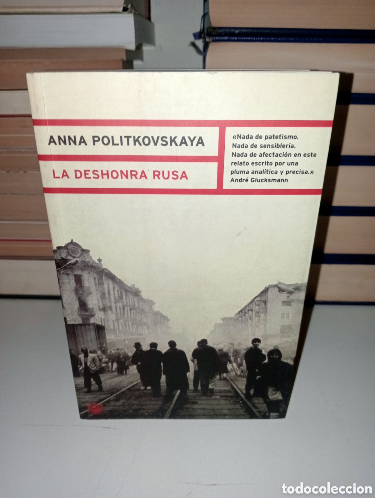Libros: La deshonra rusa. Anna Politkovskaya